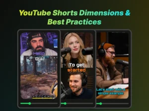 YouTube Shorts Guide: Ideal Dimensions & Best Practices