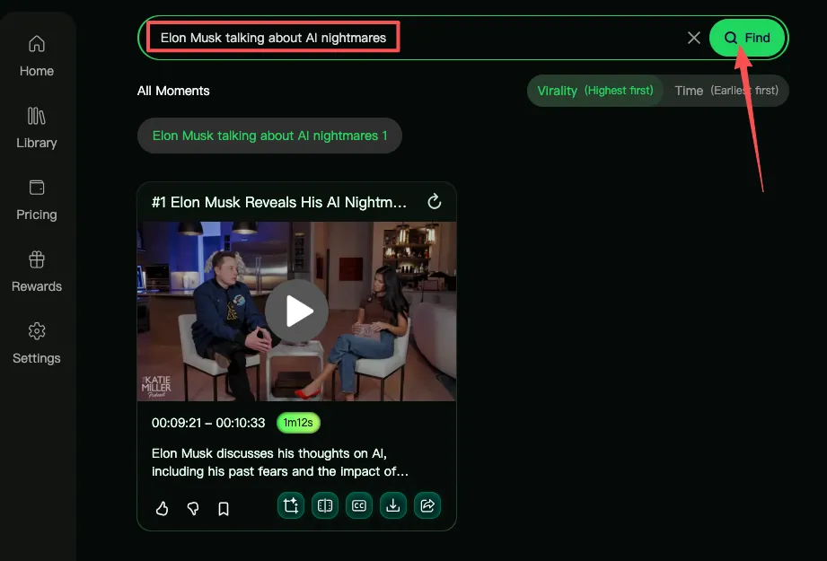 The results interface of an AI video tool where a user has searched for a specific moment. A video clip of Elon Musk is displayed as the top result, sorted by "Virality."