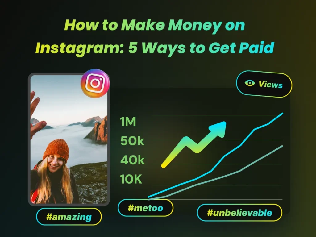 How to Make Money on Instagram