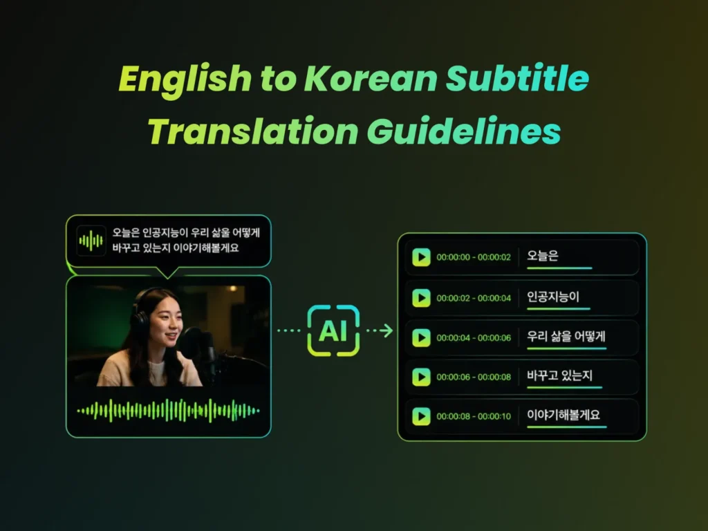 English to Korean Subtitle Translation Guidelines